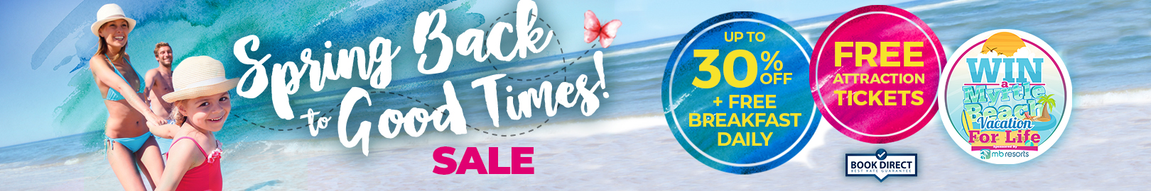 Spring Back to Good Times Sale - up to 30% Off