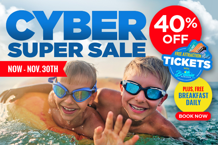 Cyber Super Sale - 40% Off, Free Breakfast Daily, and Free Attraction Tickets