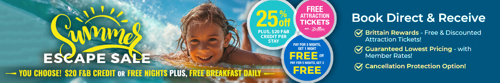 Summer Escape Sale - You Choose! FREE Night(s) OR 25% OFF + $20 Food & Beverage Credit