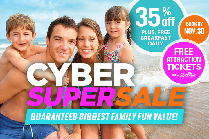 Cyber Super Sale - 35% Off + FREE Breakfasts Daily and FREE Attraction Tickets